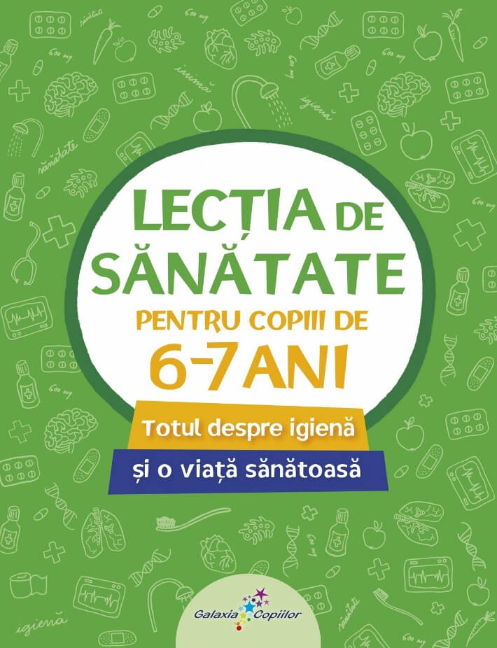 Lectia de sanatate pentru copiii de 6-7 ani