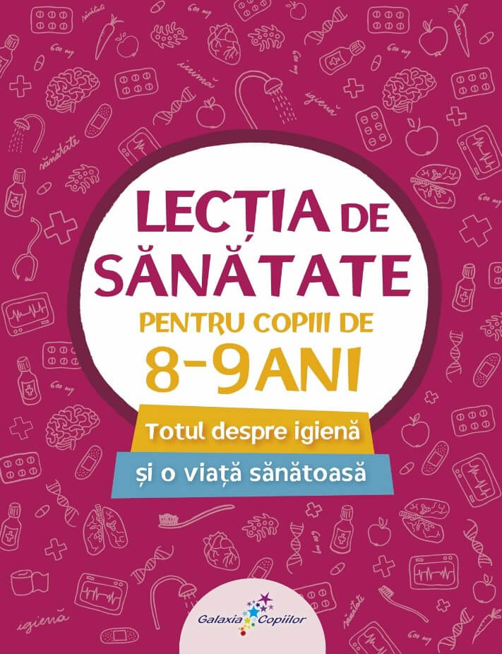 Lectia de sanatate pentru copiii de 8-9 ani