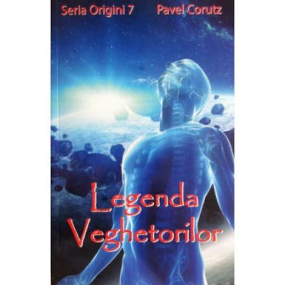 Legenda veghetorilor - Pavel Corut