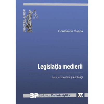 Legislatia medierii - Constantin Coada