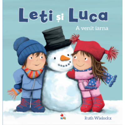 Leti si Luca. A venit iarna - Ruth Wielockx