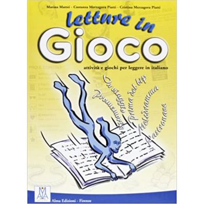 Letture in gioco (libro)/Lecturi in joc (carte) - Marina Mattei, Costanza Merzagora, Cristina Merzagora