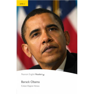 Level 2. Barack Obama Book and MP3 Pack - Coleen Degnan-Veness