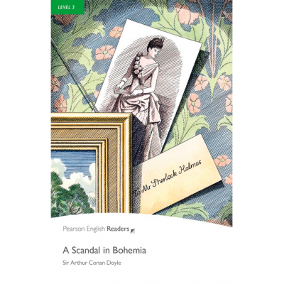 Level 3. A Scandal in Bohemia - Sir Arthur Conan Doyle