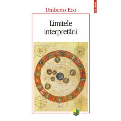 Limitele interpretarii. Editia 2016 - Umberto Eco