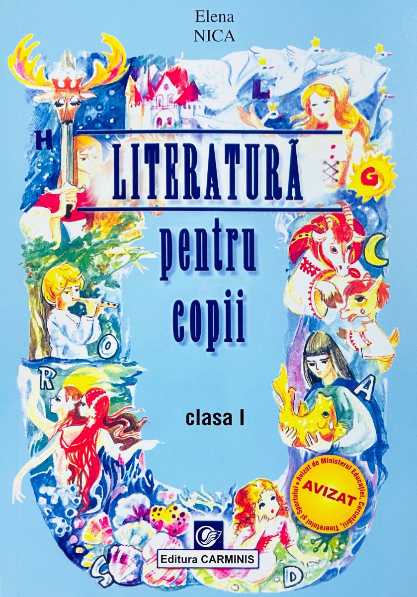 Literatura pentru copii. Clasa I - Elena Nica