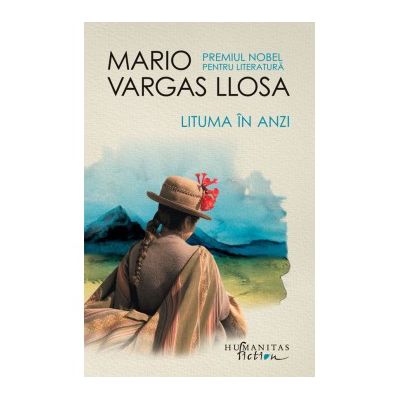 Lituma în Anzi - Mario Vargas Llosa
