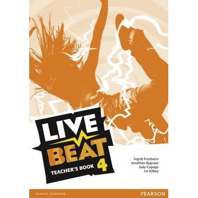 Live Beat 4 Teacher\'s Book - Ingrid Freebairn