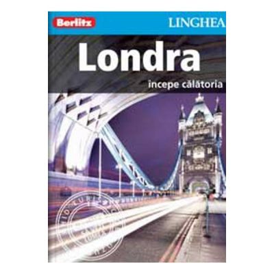 Londra. Incepe calatoria - Berlitz