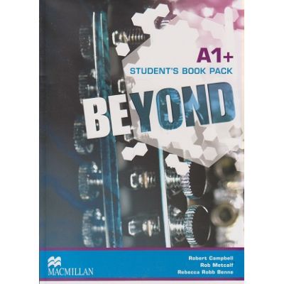 Beyond A1+ Student s Book Pack MPO - Robert Campbell