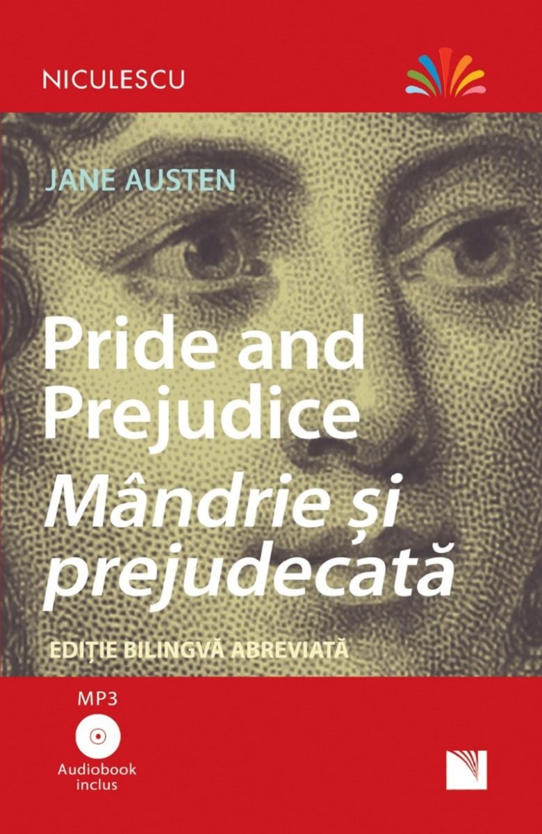 Mandrie si prejudecata. Editie bilingva, Audiobook inclus - Jane Austen