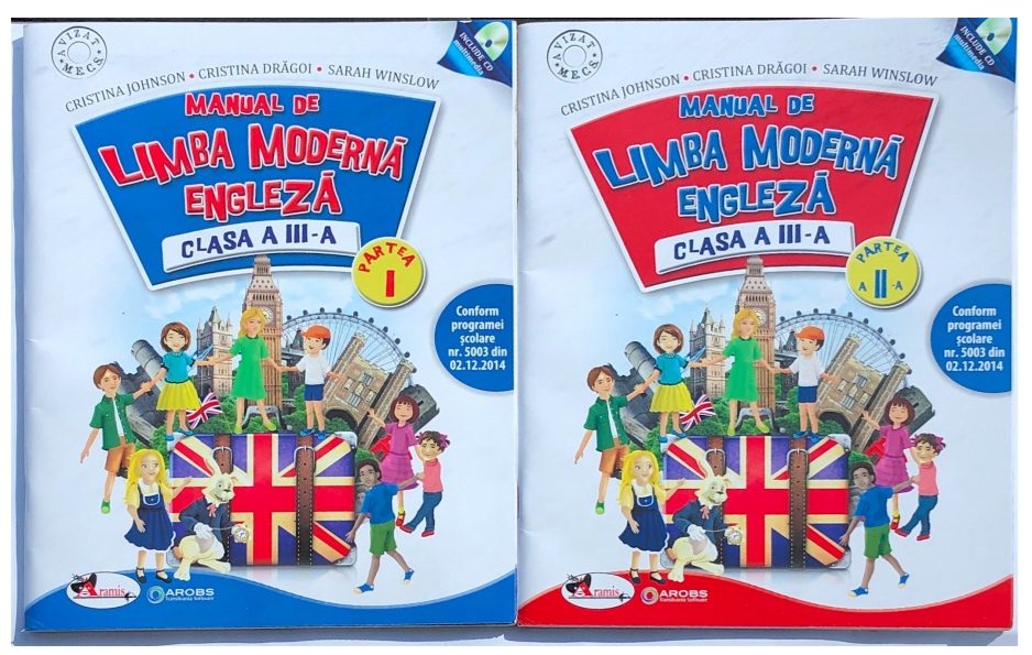 Manual de Limba moderna engleza pentru clasa a III-a, partea I + partea a II-a. Contine editie digitala - Cristina Johnson