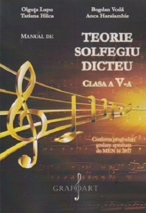 Manual de teorie, solfegiu, dicteu pentru clasa a 5-a - olguta lupu