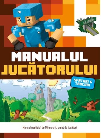 Minecraft. Manualul jucatorului 1