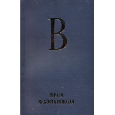 Biblia negociatorului (Marian Rujoiu)