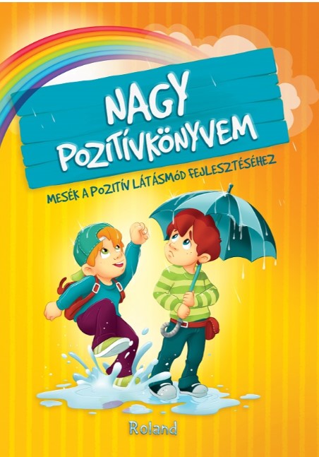 Nagy pozitívkönyvem / Marea carte a gandurilor pozitive