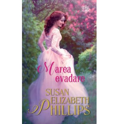 Marea evadare - Susan Elizabeth Phillips