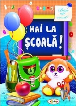 Marea carte de colorat. Hai la Scoala