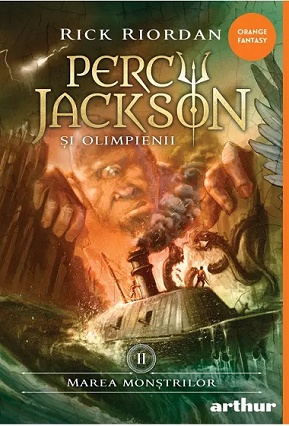 Percy Jackson si Olimpienii. Volumul 2. Marea Monstrilor. Colectia Orange Fantasy - Rick Riordan