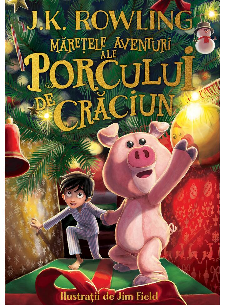 Maretele aventuri ale porcului de Craciun - J. K. Rowling