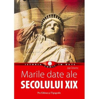 Marile date ale secolului XIX - Jean Delorme