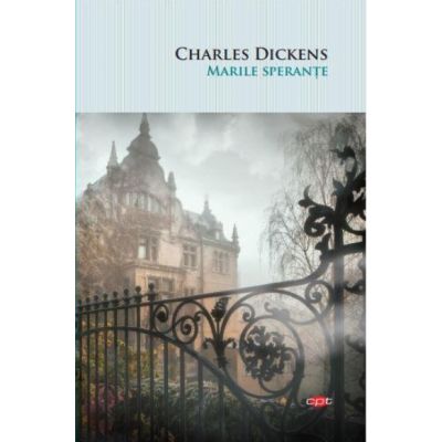 Marile sperante - Charles Dickens