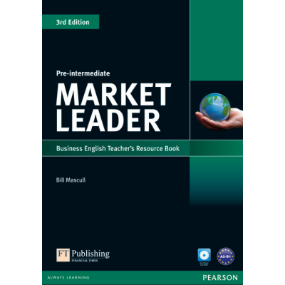 Market Leader 3rd Edition Pre-Intermediate Teachers Resource Book (with Test Master CD-ROM) - Bill Mascull