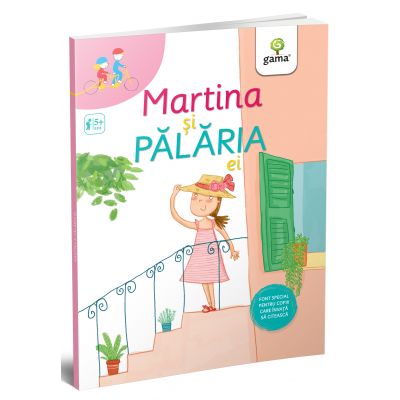 Martina si palaria ei. Colectia Tandem - Sofia Gallo 