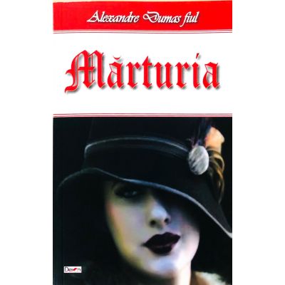 Marturia - Alexandre Dumas fiul