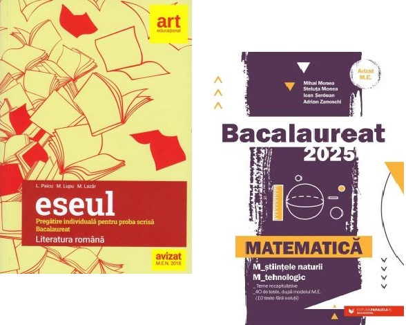 Pachet Bacalaureat 2025 Eseul. Literatura Romana si Matematica M-stiintele-naturii si M-tehnologic - Liliana Paicu Mihai Monea