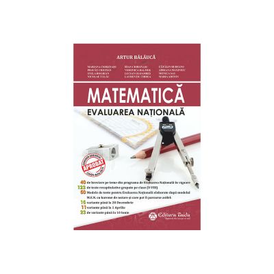 Matematica Evaluare Nationala Clasa VIII - Artur Balauca