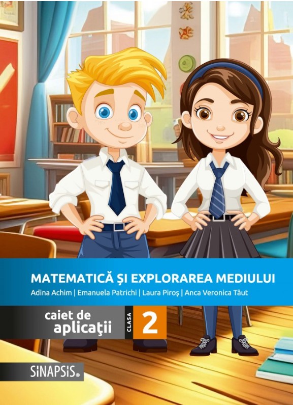 Matematica si explorarea mediului. Caiet de aplicatii pentru clasa a 2-a - Adina Achim