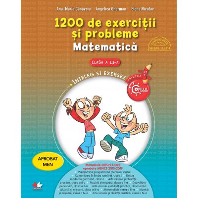 Matematica. 1200 de exercitii si probleme pentru clasa a III-a - Ana Maria Canavoiu