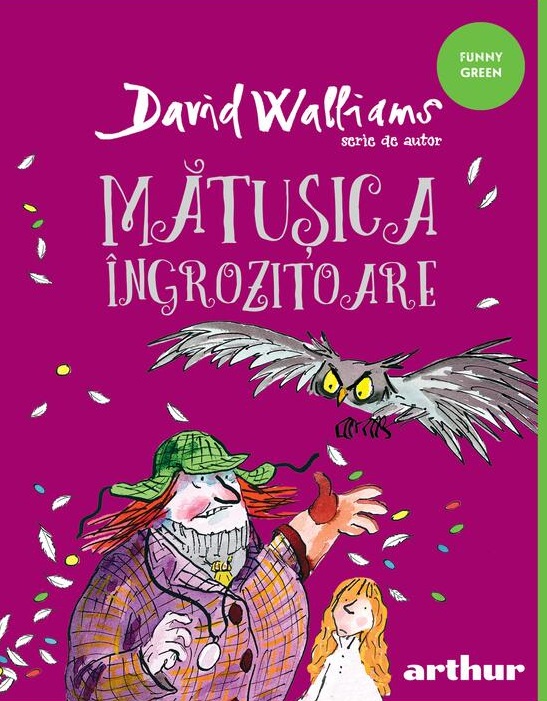 Matusica ingrozitoare - David Walliams editura Arthur