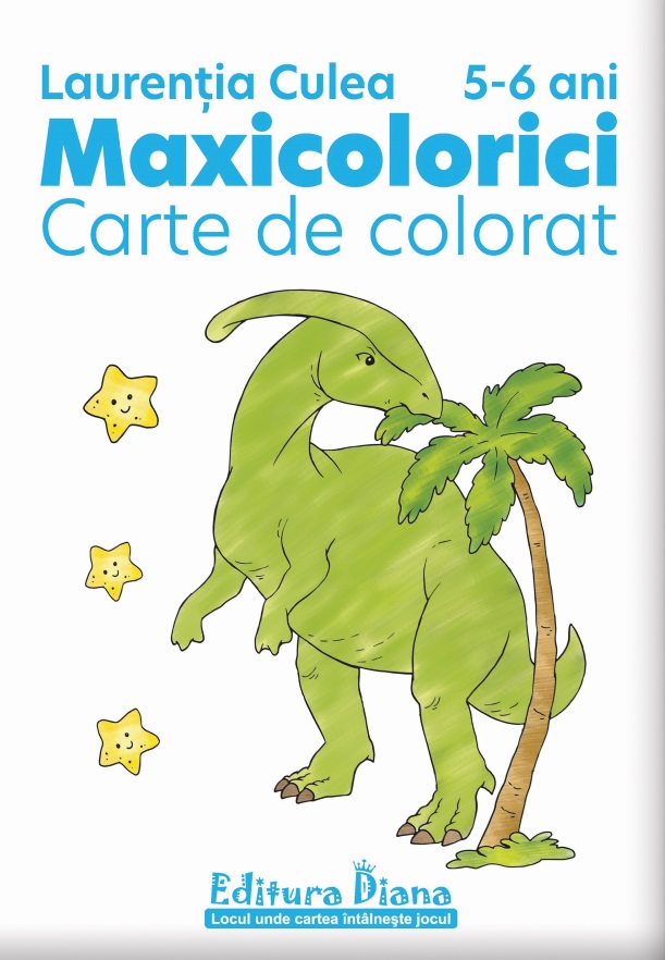 Maxicolorici. Carte de colorat 5-6 ani - Laurentia Culea