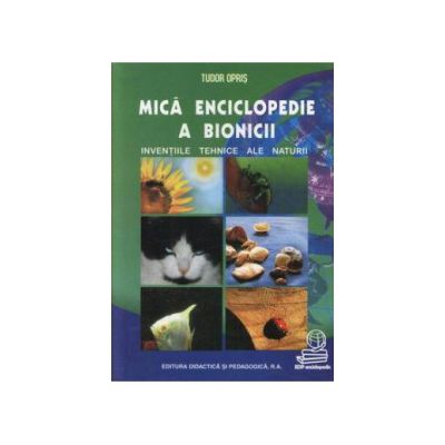 Mica enciclopedie a bionicii