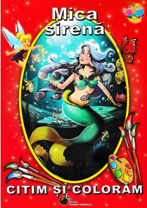 Mica Sirena. Citim si coloram