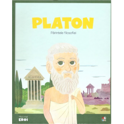 Micii Eroi. Platon