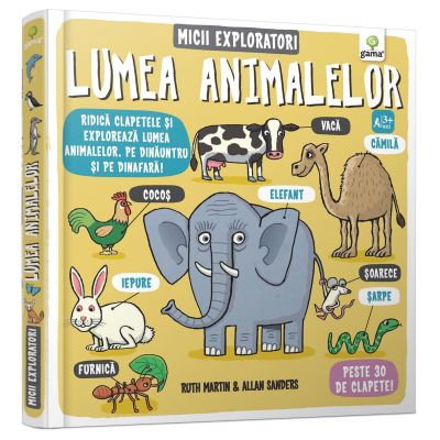 Micii exploratori. Lumea animalelor - Ruth Martin