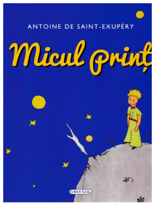 Micul print - Antoine de Saint-Exupery