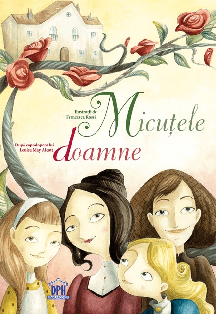 Micutele doamne - Louisa May Alcott