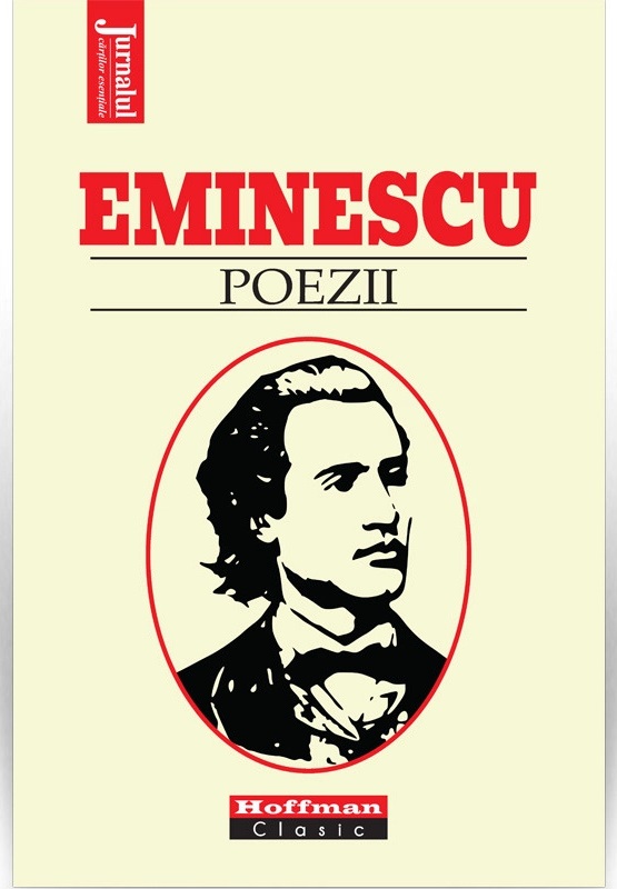 Mihai Eminescu- Poezii- Colectia Jurnalul cartilor esentiale