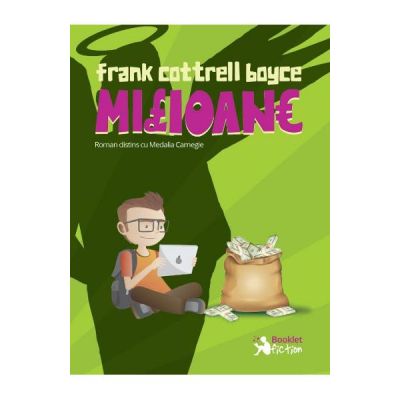 Milioane - Frank Cottrell Boyce