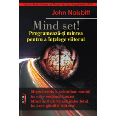 Mind Set! – John Naisbit