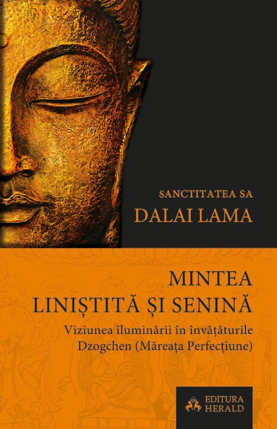 Mintea linistita si senina - Dalai Lama