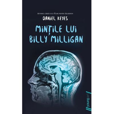 Mintile lui Billy Milligan - Daniel Keyes
