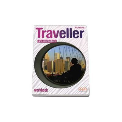 Traveller Workbook with CD  Pre-Intermediate level - H. Q Mitchell