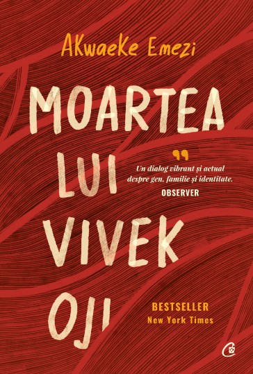 Moartea lui Vivek Oji - Akwaeke Emezi