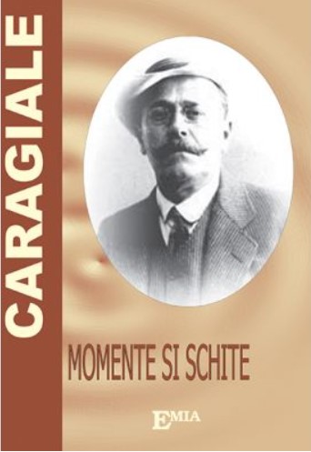 Momente si schite - Ion Luca Caragiale