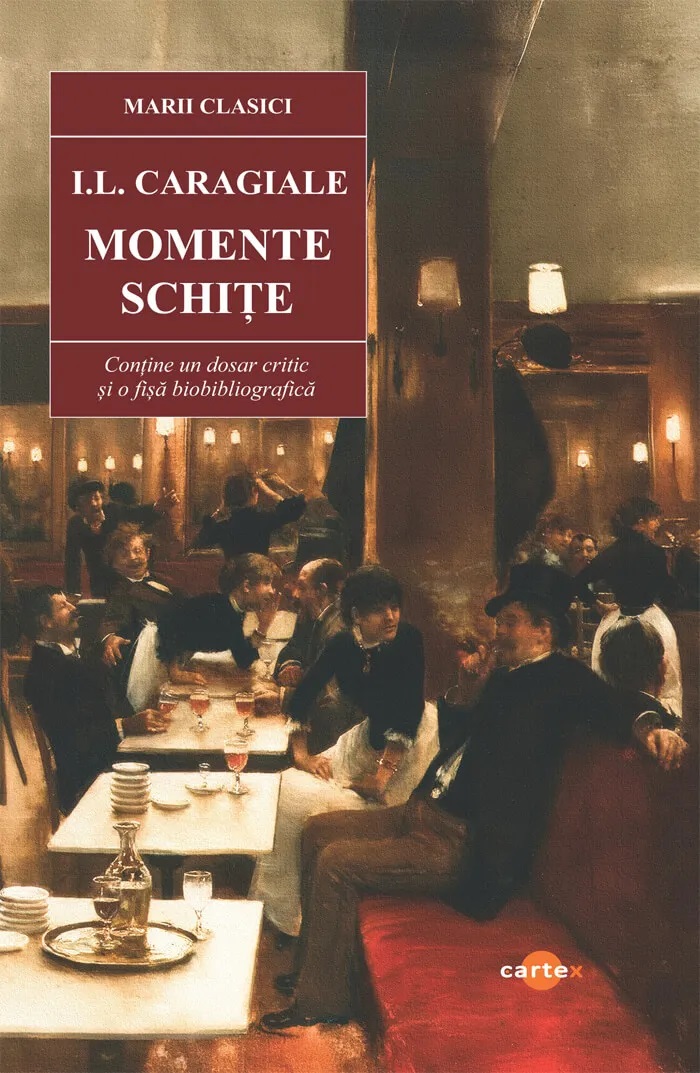 Momente. Schite - I. L. Caragiale